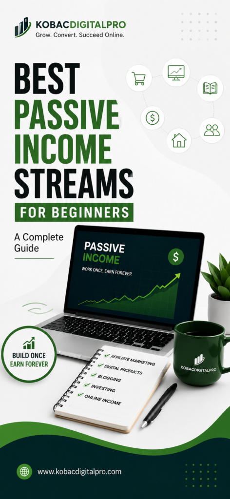 best passive income streams for beginners